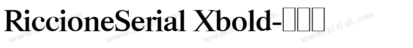 RiccioneSerial Xbold字体转换